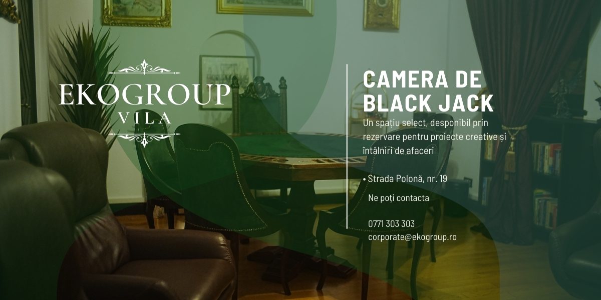 Camera de Black Jack: Salonul diplomatic exclusivist pentru experiențe private și producții rafinate